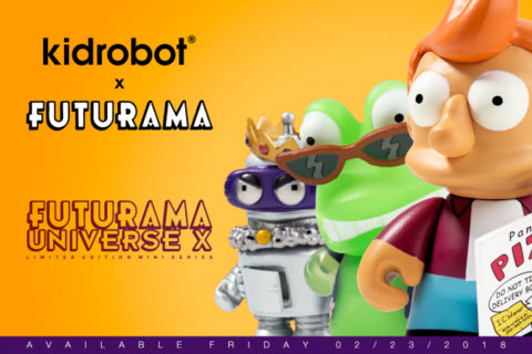 Futurama Universe X Mini Series by Kidrobot