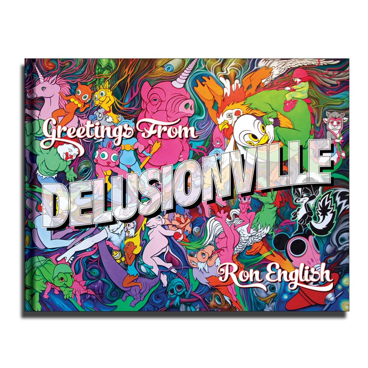 Greetings from Delusionville - Deluxe Hardcover Book by Ron English
